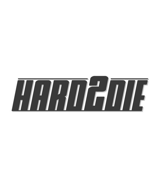 Hard2die