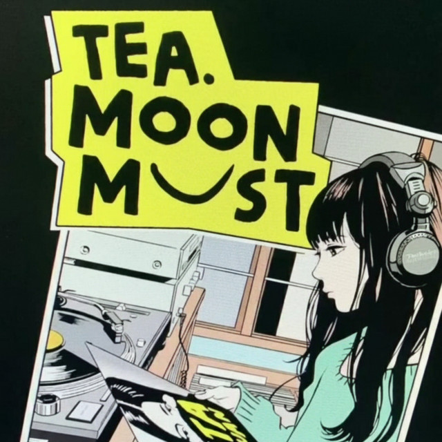 Tea Moon Must