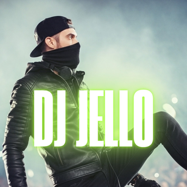 DJ JELLO | Spotify