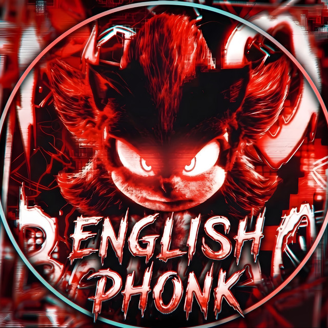 ENGLISH PHONK