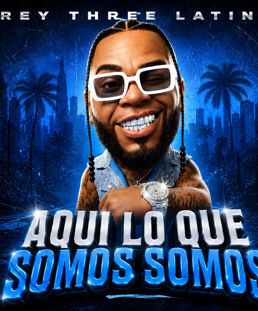 Rey Three Latino