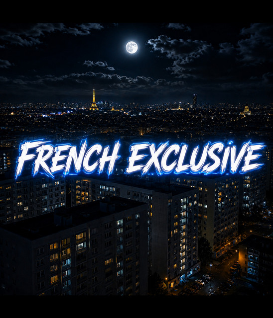 FRENCH EXCLUSIVE