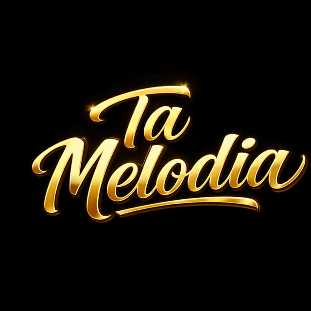 Ta Melodia