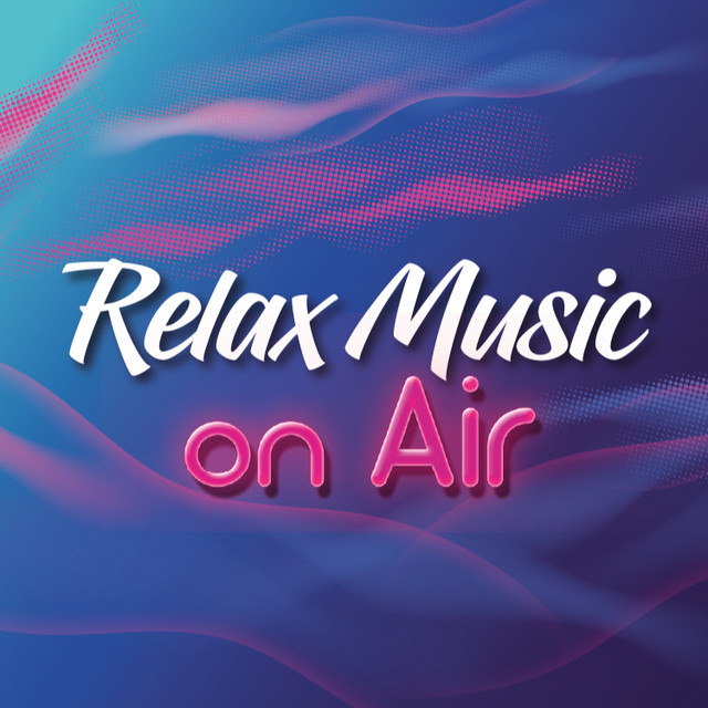 Relax Music on Air