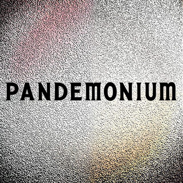 Pandemonium