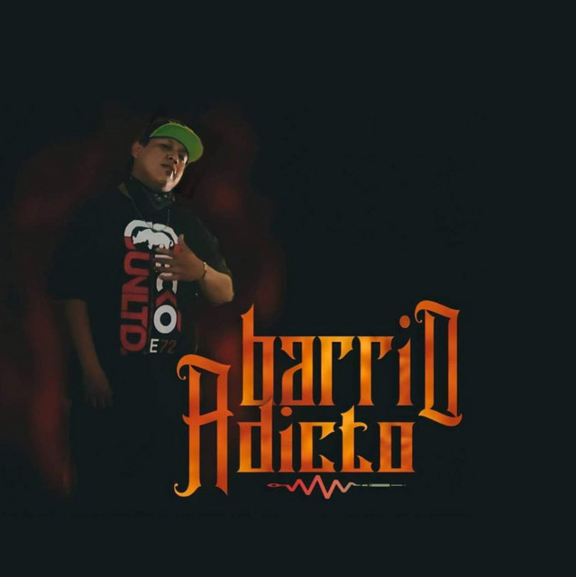 Barrio Adicto