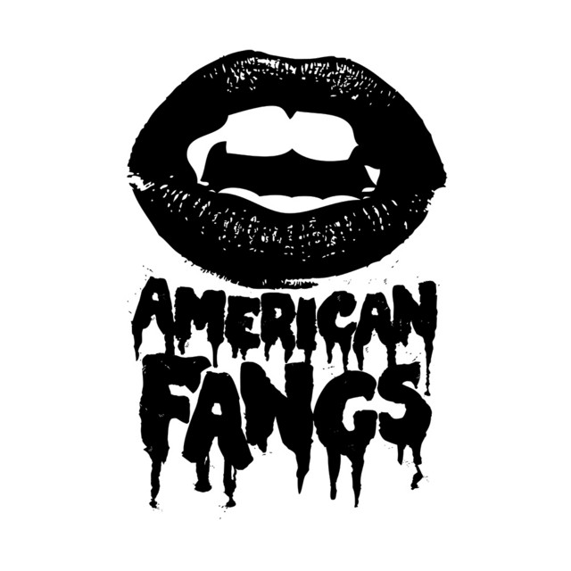 American Fangs