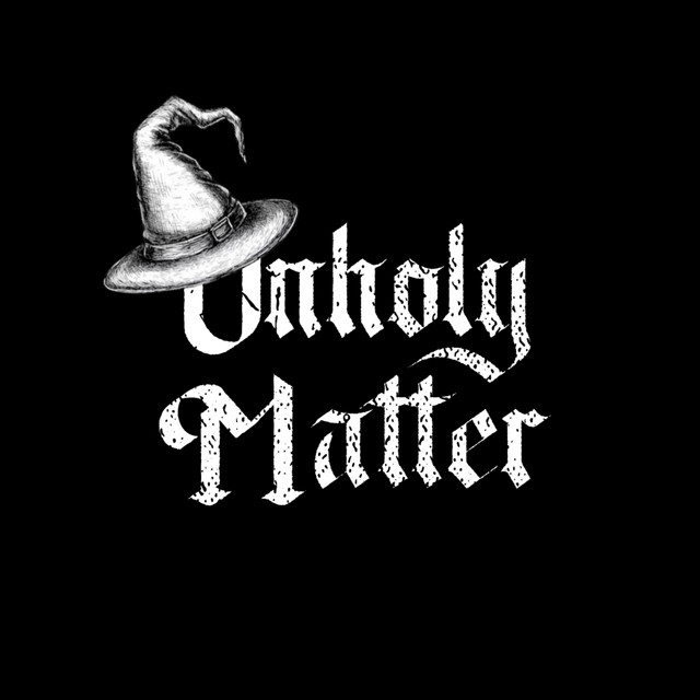 Unholy Matter