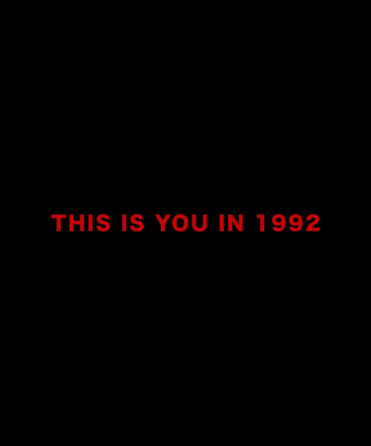 This Is You In 1992