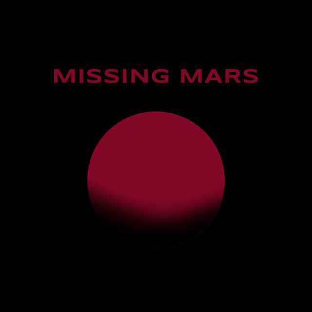 Missing Mars | Spotify