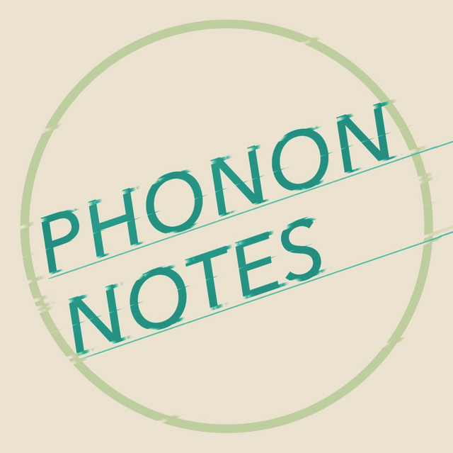 Phonon notes | Spotify