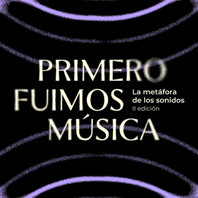 Primero Fuimos Música