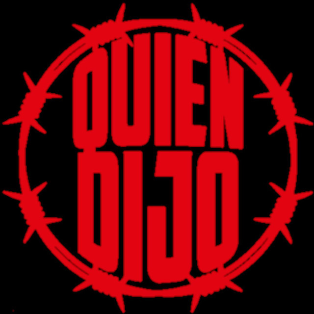 Quien Dijo