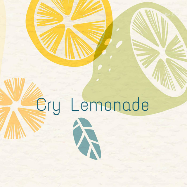 Cry Lemonade | Spotify