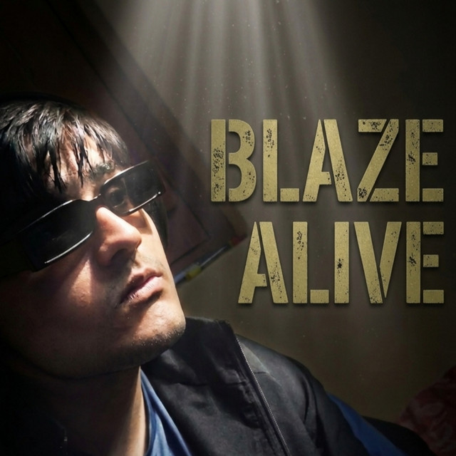 Blaze Alive