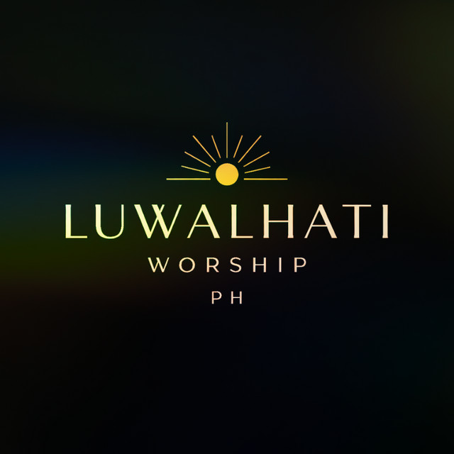 Luwalhati Worship PH