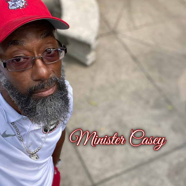 Minister Casey L Hughey, Sr.