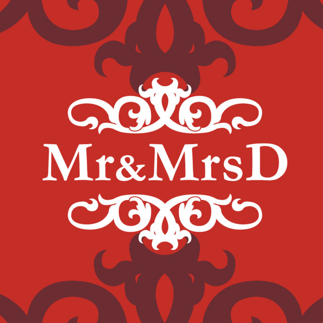 Mr&MrsD