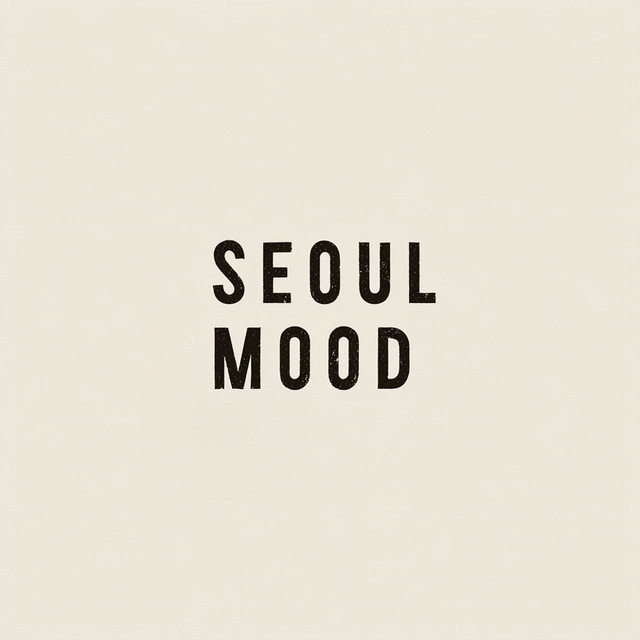Seoul Mood