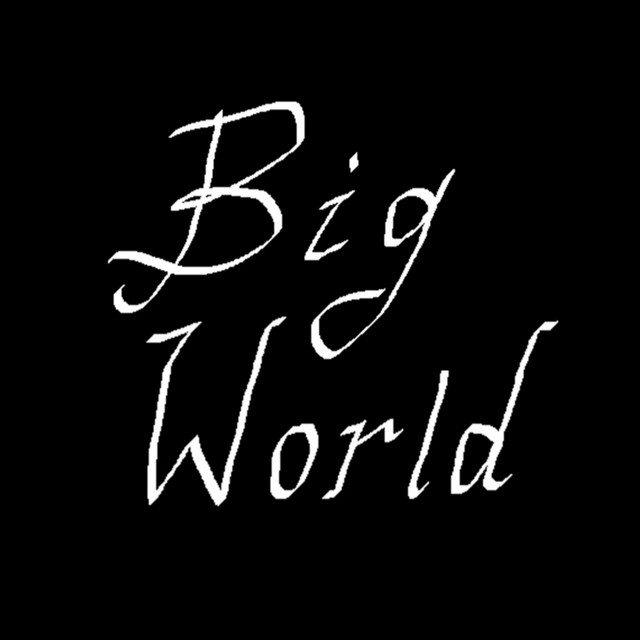 Big World
