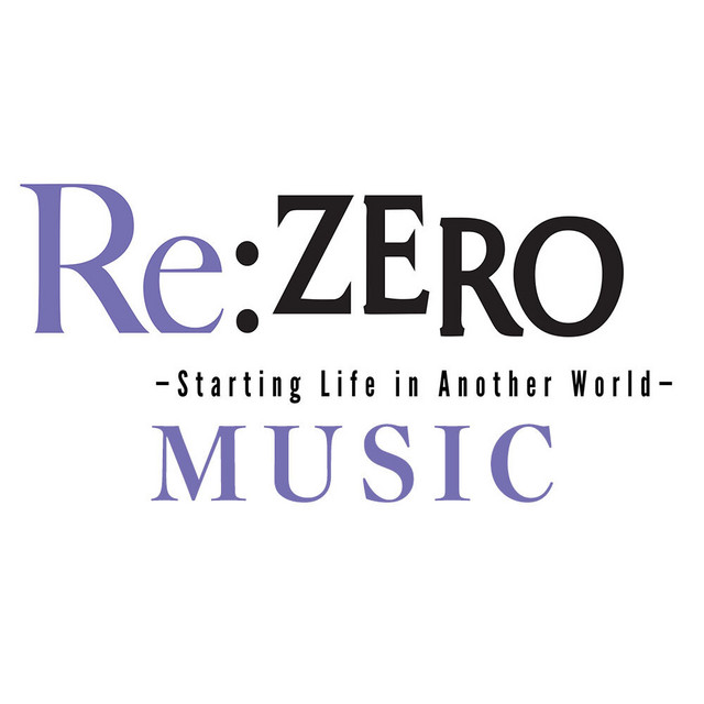 Re:ZERO Music