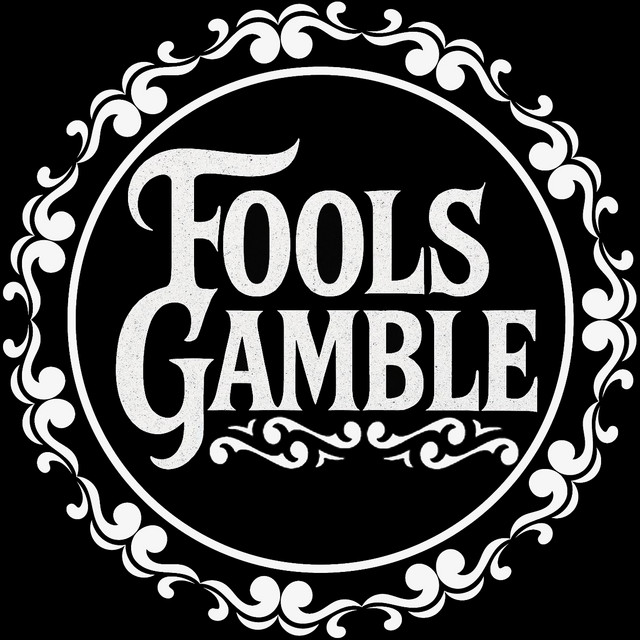Fools Gamble