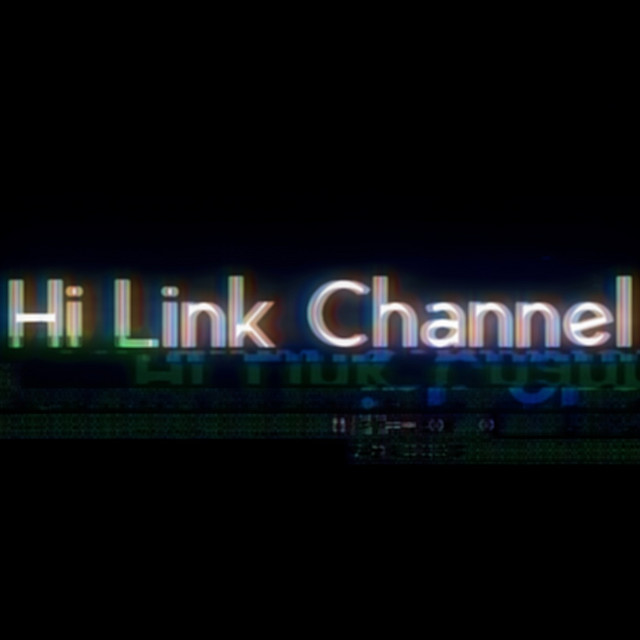 Hi Link Channel
