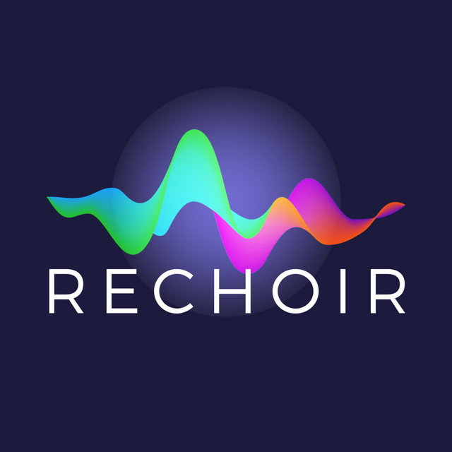 ReChoir