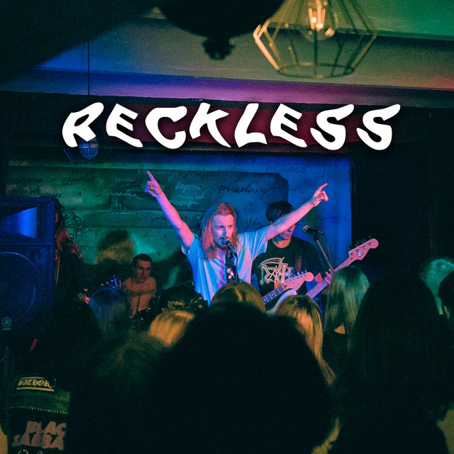 Reckless | Spotify