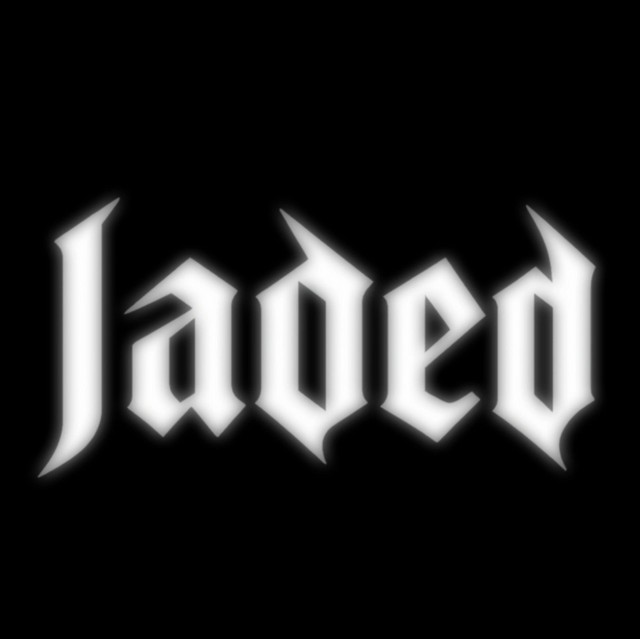 Jaded
