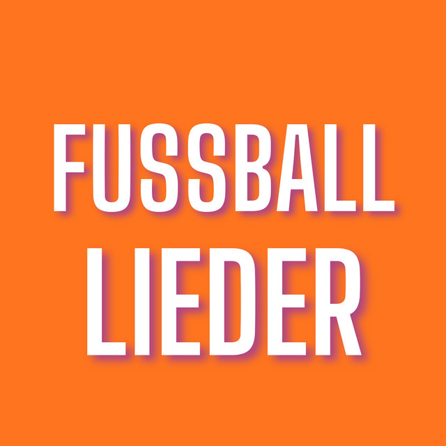 Fussball Lieder