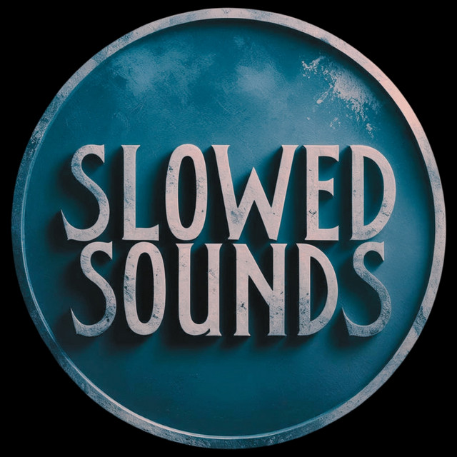 Slowed Sounds