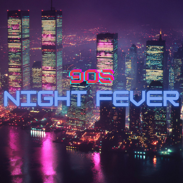 90s Night Fever. | Spotify