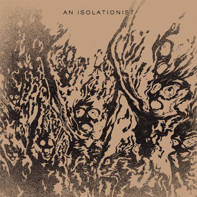 An Isolationist | Spotify