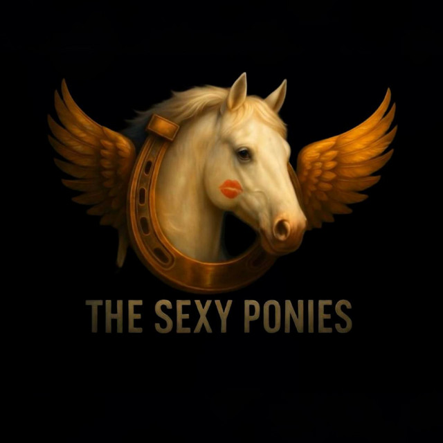 THE SEXY PONIES