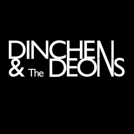 Dinchen And The Deons