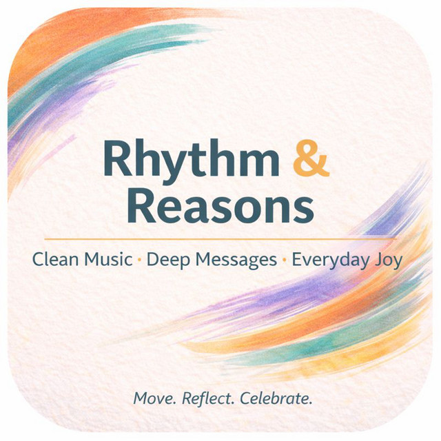 Rhythm & Reasons