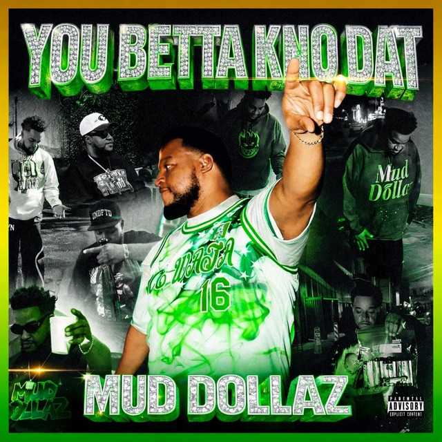 Mud Dollaz Image