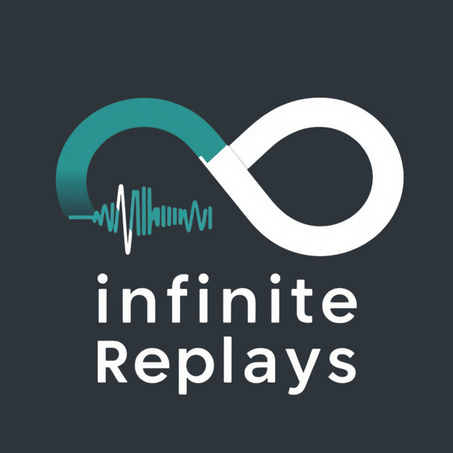 Infinite Replays