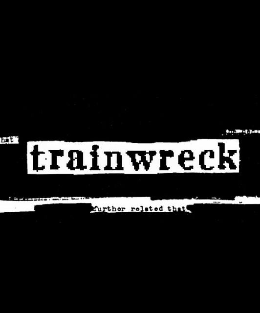 Trainwreck