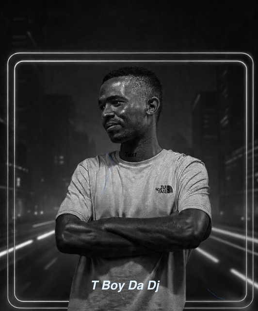 T Boy Da DJ