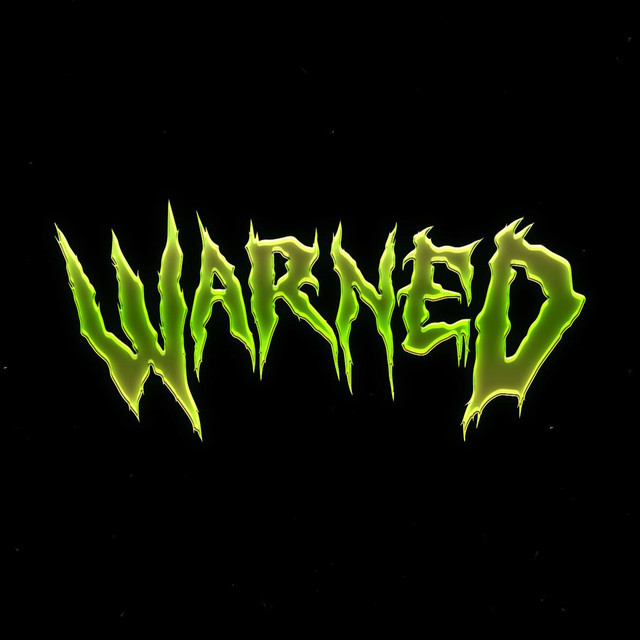 Warned