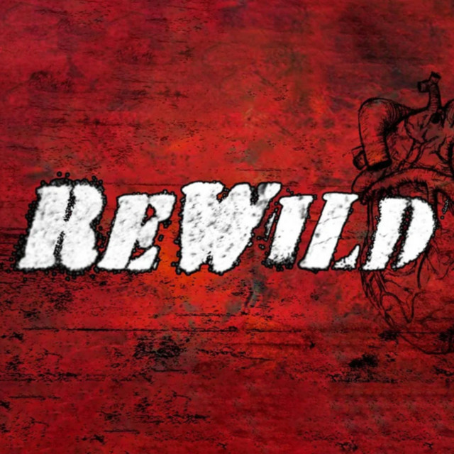 Rewild