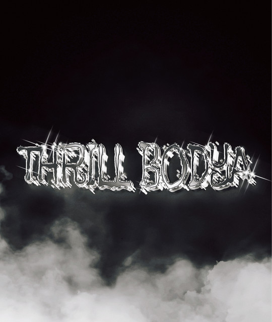 THRILL BODYA