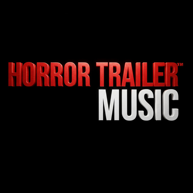 Horror Trailer Music