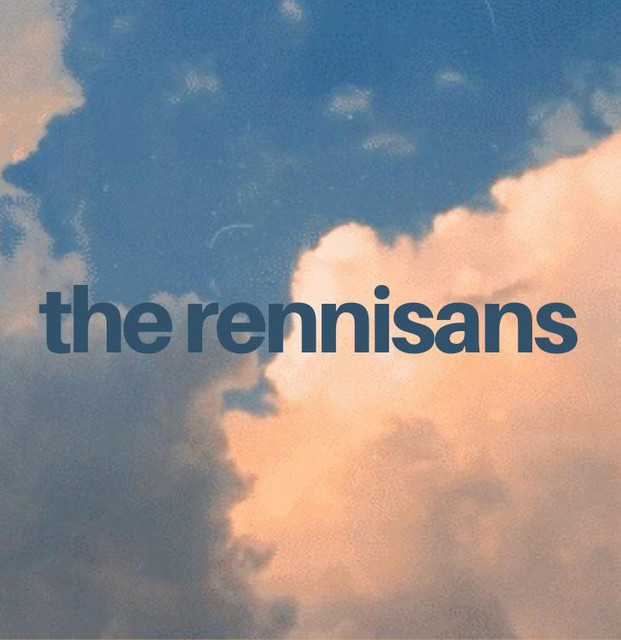 The Rennisans