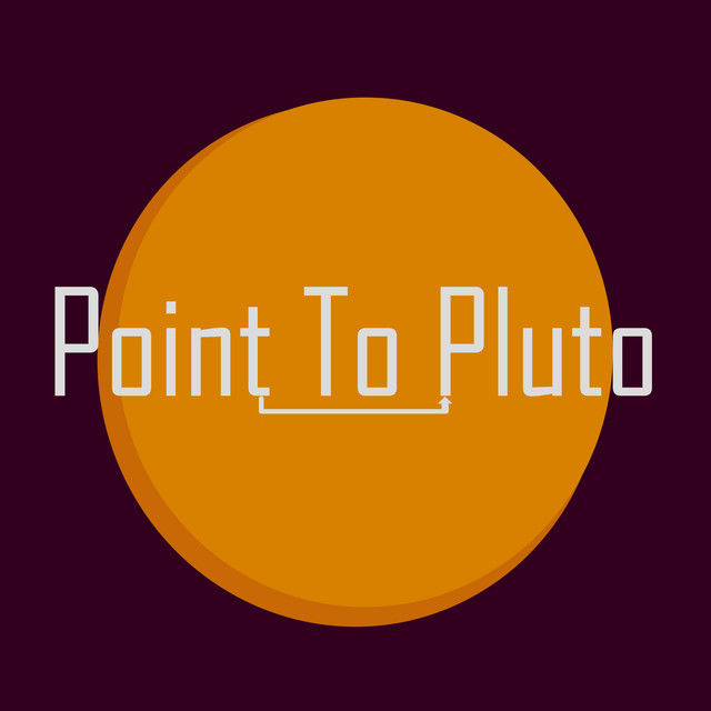 Point To Pluto | Spotify
