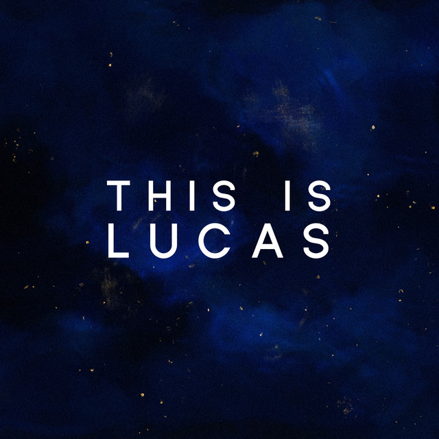 This is Lucas