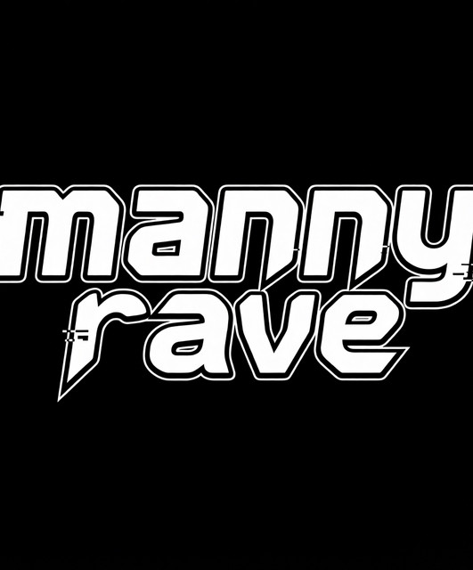 Manny Rave