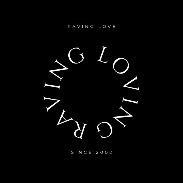 Raving Love | Spotify